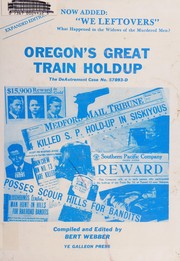 Cover of: Oregon's great train holdup: the DeAutremont case no. 57893-D.