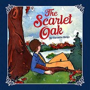 The scarlet oak by Cornelia Meigs, Elizabeth Orton Jones