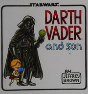 Darth Vader and son by Jeffrey Brown