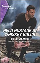 Cover of: Held Hostage at Whiskey Gulch