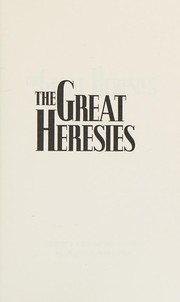 Cover of: The Great Heresies