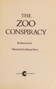 Cover of: The Zoo Conspiracy