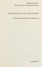 Erfahrungsfelder in der frühen Kindheit by Wolfgang Tietze