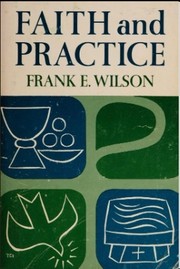 Cover of: Faith and practice