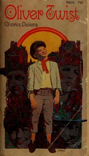 Cover of: Oliver Twist: OR, The Parish Boy's Progress