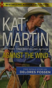 Cover of: Against the Wind: Savior in the Saddle