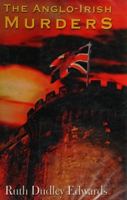 Cover of: The Anglo-Irish Murders (Windsor Selection) by Ruth Dudley Edwards