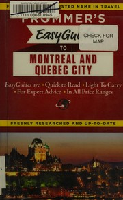 Cover of: Frommer's easyguide Montréal and Québec City