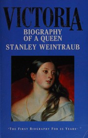 Cover of: Victoria: biography of a queen