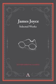 Cover of: James Joyce: Selected Works