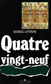 Cover of: Quatre-vingt-neuf