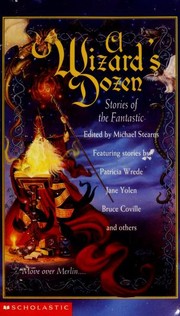 Cover of: A Wizard's Dozen: Stories of the Fantastic