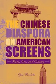 Cover of: The Chinese diaspora on American screens by Gina Marchetti