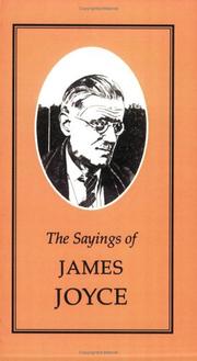 Cover of: The sayings of James Joyce