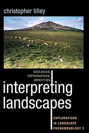 Cover of: Interpreting landscapes: geologies, topographies, identities