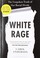 Cover of: White Rage