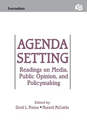 Cover of: Agenda setting: readings on media, public opinion, and policymaking