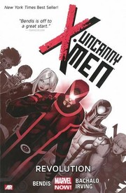 Cover of: Uncanny X-Men Vol. 1: Revolution