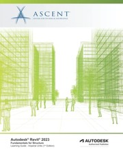 Cover of: Autodesk Revit 2023 : Fundamentals for Structure: Autodesk Authorized Publisher