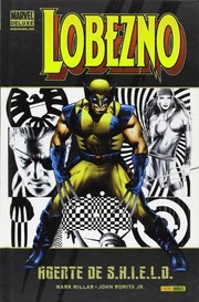 Cover of: Lobezno agente de Shield