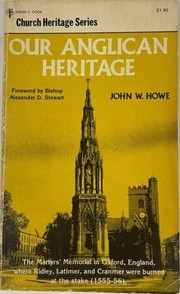 Cover of: Our Anglican Heritage (Church Heritage Series)