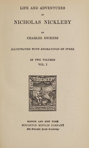 Cover of: Life and adventures of Nicholas Nickleby