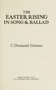 Cover of: The Easter Rising in song & ballad