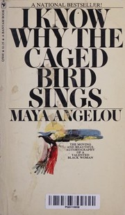 Cover of: I Know Why the Caged Bird Sings