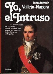 Cover of: Yo, el intruso