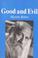 Cover of: Good and Evil