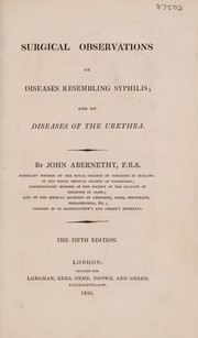 Cover of: Surgical observations on diseases resembling syphilis: and on diseases of the urethra