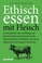 Cover of: Ethisch Essen mit Fleisch