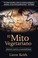 Cover of: El Mito Vegetariano