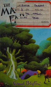 The magic Faraway Tree by Enid Blyton