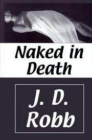 Naked in Death by J.D. Robb