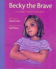 Cover of: Becky the brave: a story about epilepsy