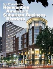 Cover of: Ten Principles for Reinventing America's Suburban Business Districts