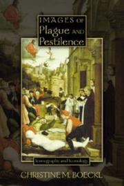 Images of Plague and Pestilence by Christine M. Boeckl