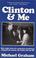 Cover of: Clinton & me