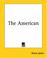 Cover of: The American