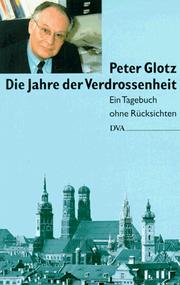 Cover of: Die Jahre der Verdrossenheit: Politisches Tagebuch 1993/94