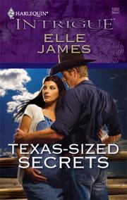 Cover of: Texas-Sized Secrets (Harlequin Intrigue Series)