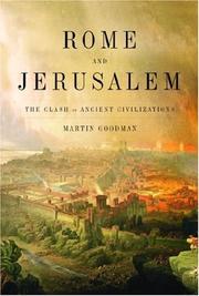 Rome and Jerusalem by Martin Goodman