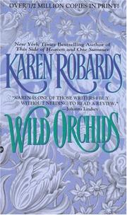 Wild Orchids by Karen Robards