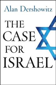 The Case for Israel by Alan M. Dershowitz