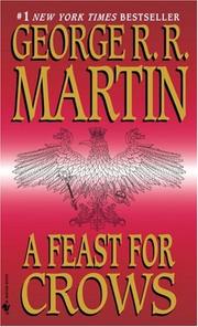 A Feast for Crows by George R. R. Martin