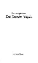 Cover of: Das deutsche Wagnis