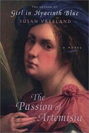 The passion of Artemisia by Susan Vreeland