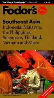 Cover of: Southeast Asia: Indonesia, Malaysia, the Philippines, Singapore, Thailand, Vietnam and More (1997)