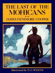 Cover of: The last of the Mohicans by James Fenimore Cooper